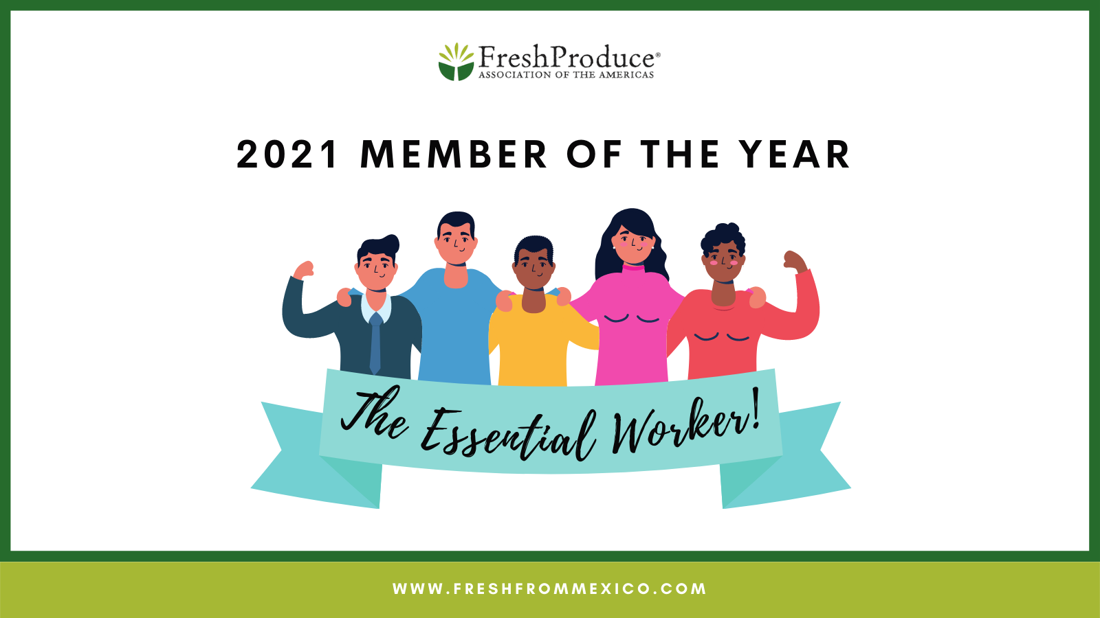 2021 Member of the Year- The Essential Worker