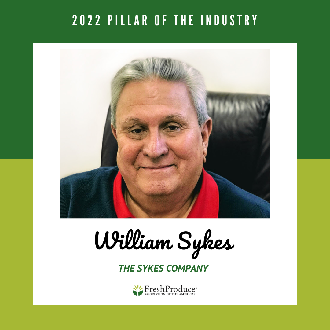 Produce Industry Veteran Bill Sykes named FPAA 2022 Pillar of the Industry