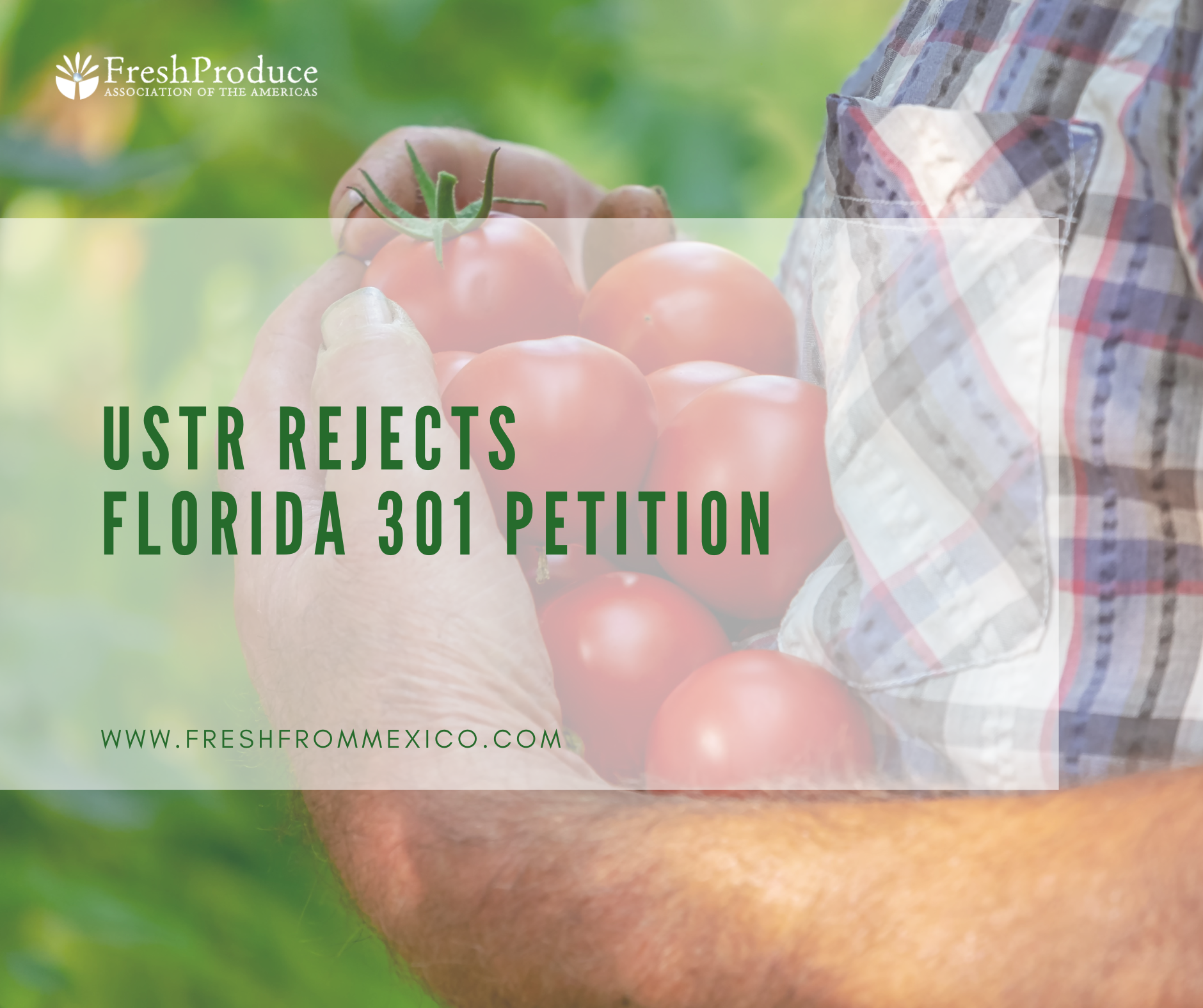 FPAA Applauds USTR for Rejecting Florida 301 Petition